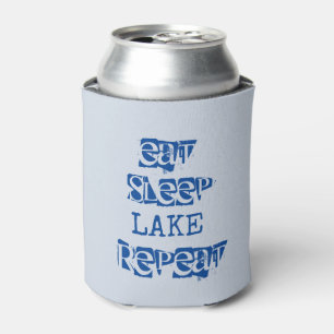 Enfriador De Latas Comer Dormir Lago Repetir