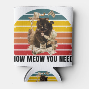 Enfriador De Latas cómo necesito dinero - gato gangsta