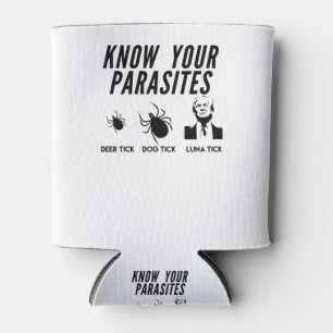 Enfriador De Latas Conoce tus parásitos - camiseta anti Trump - Unis