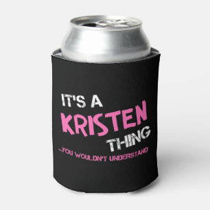 Enfriador De Latas Cosa de Kristen que no entenderías