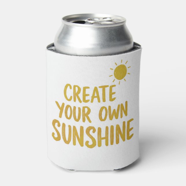 Enfriador De Latas Create your own sunshine quote on (Lata Anverso)