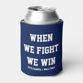 Enfriador De Latas Cuando Peleamos Ganamos Harris Walz