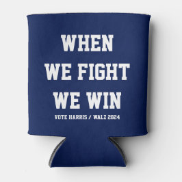 Enfriador De Latas Cuando Peleamos Ganamos Harris Walz