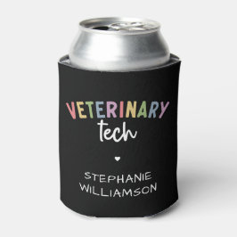 Enfriador De Latas Custom Name Veterinary Tech | Técnico de Vet