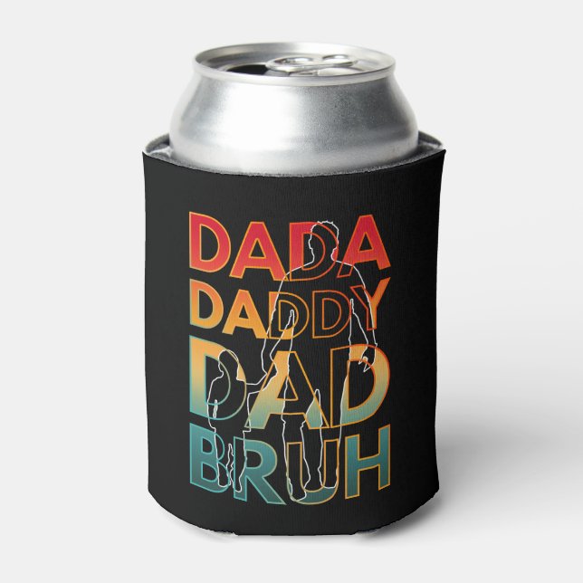 ENFRIADOR DE LATAS DADA DADDY DAD BRUH (Lata Anverso)