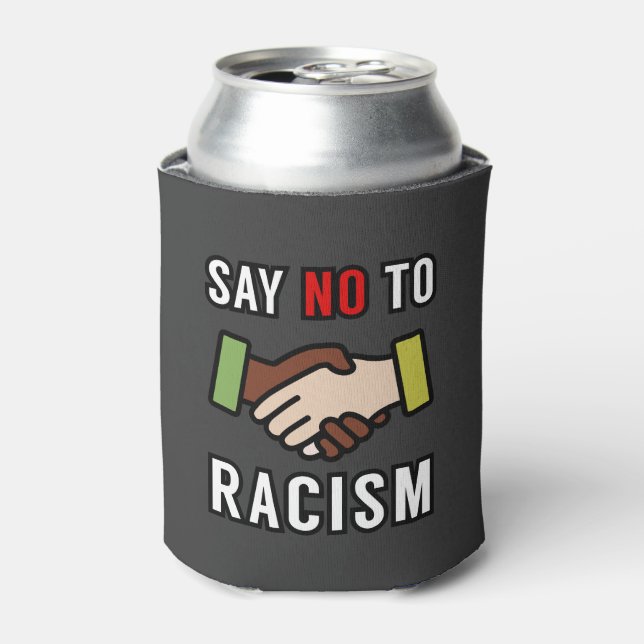 Enfriador De Latas Decir No Al Racismo (Lata Anverso)