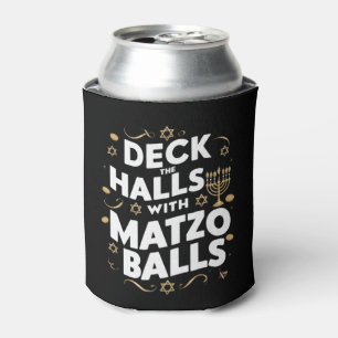 Enfriador De Latas Deck The Halls Matzo Balls Funny Hanukkah Judío