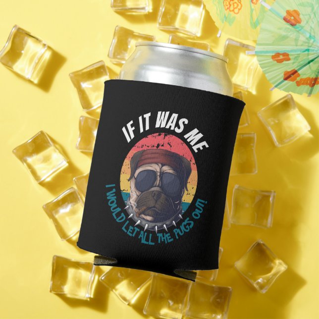 Enfriador De Latas DEJAR SALIR A LOS perros (Verano in situ)