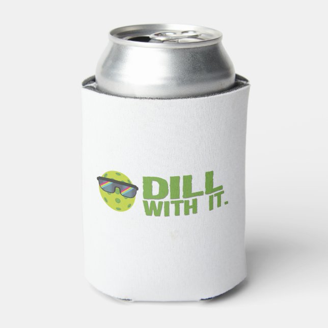 Enfriador De Latas "Dill With It" Refrigerador de bebidas de bolas de (Lata Anverso)