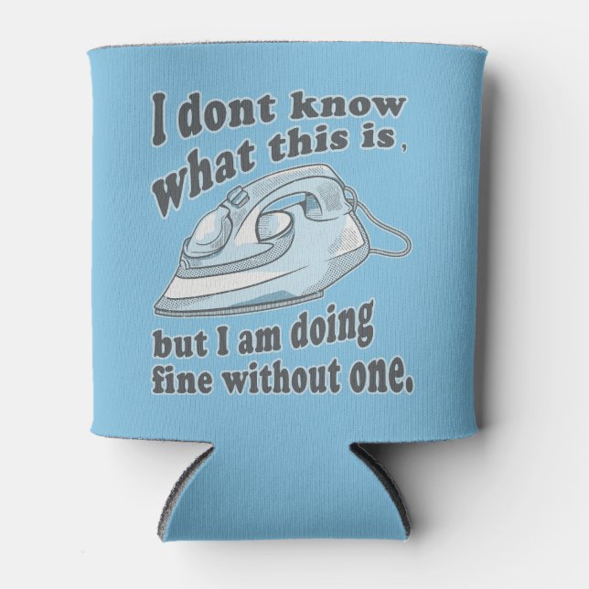 Enfriador De Latas Diseño divertido de planchado Odio planchar (Anverso)
