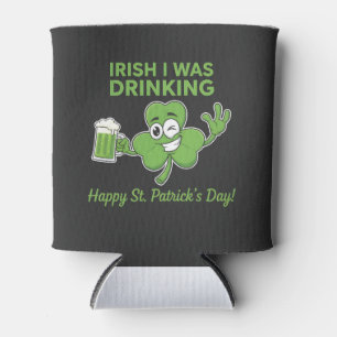 Enfriador De Latas Diviértete irlandés Estaba bebiendo humor del día 