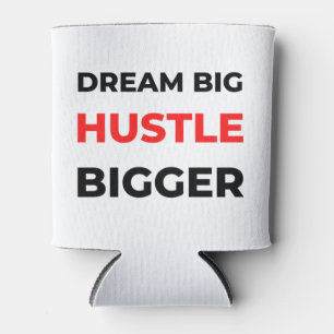 Enfriador De Latas Dream Big Hustle Bigger 2