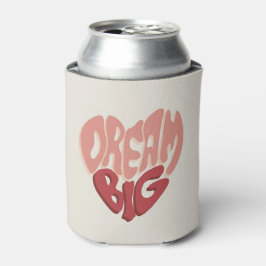 Enfriador De Latas Dream Big: Un significado para el éxito