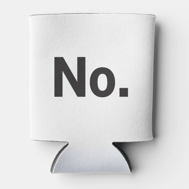Enfriador De Latas Drink Koozy: No. (Anverso)