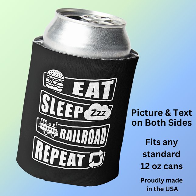 Enfriador De Latas Eat Sleep Railroad Repeat Steam Train (Subido por el creador)