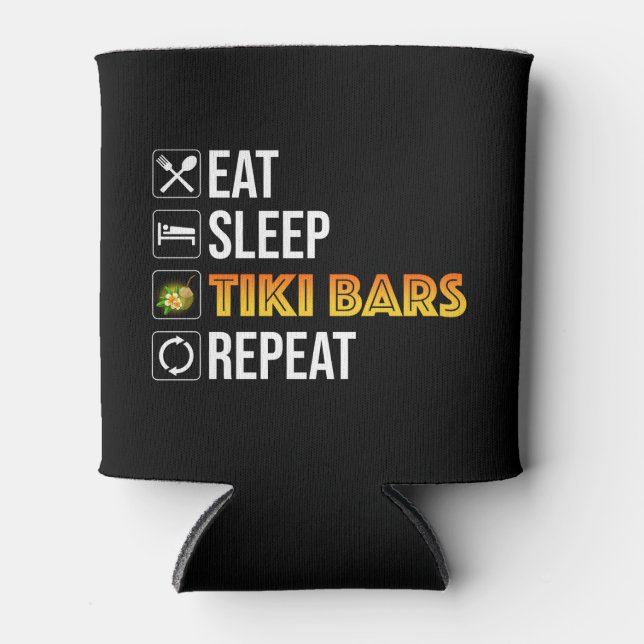 Enfriador De Latas Eat. Sleep. Tiki Bars. Repeat (Anverso)