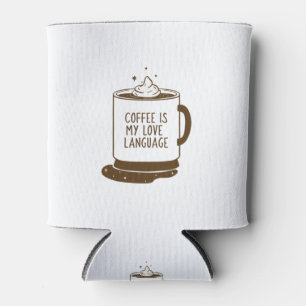 Enfriador De Latas El Café Es Mi Lenguaje Del Amor