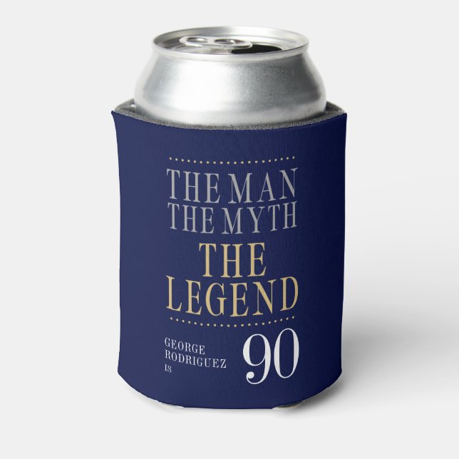 Enfriador De Latas El hombre el mito la leyenda 90 cumpleaños (Reverso de la lata)
