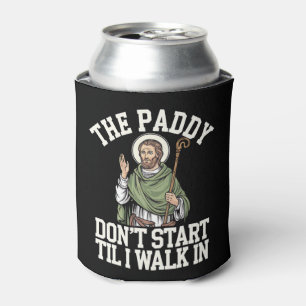 Enfriador De Latas El Paddy No Empieza Hasta Que Yo Entre Divertido I