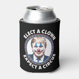 Enfriador De Latas Elige un payaso, espera un circo política divertid