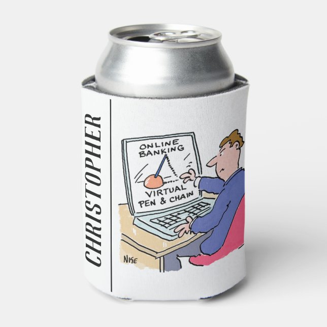 Enfriador De Latas En el Personalizado divertido de la banca en línea (Lata Anverso)