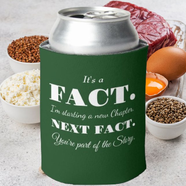 Enfriador De Latas Es un hecho | Groomsman Graciosa propuesta Verde o (Subido por el creador)