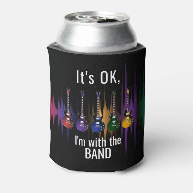 Enfriador De Latas ¡Está bien, estoy con la banda! (Reverso de la lata)