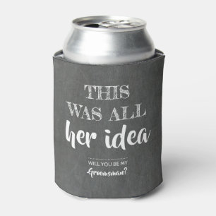 Enfriador De Latas Esta Fue Su Idea - Funny Groomsman Propuesta