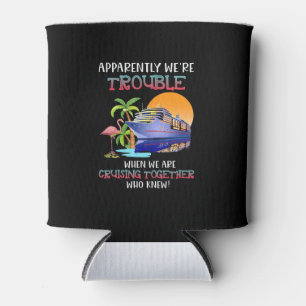 Enfriador De Latas Estábamos En Problemas Cuando Cruzamos Flamingo