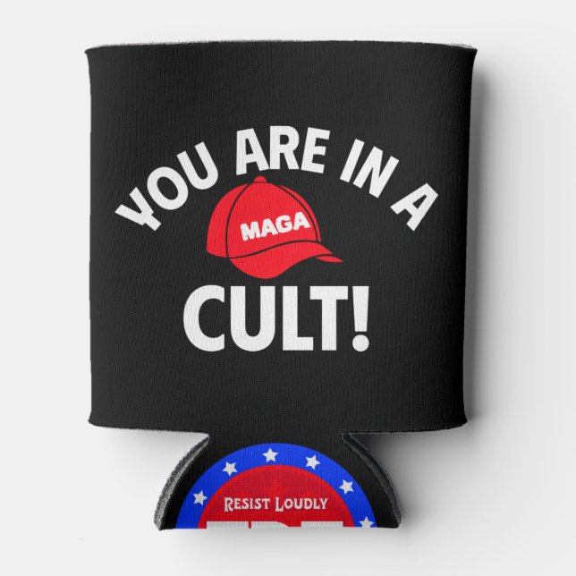 Enfriador De Latas ¡Estás En Un Culto! + FDT | Política (Anverso)