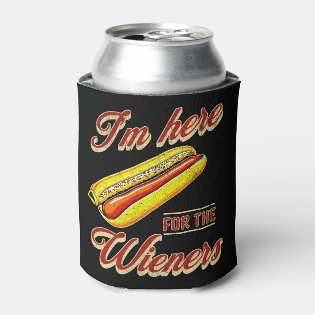 Enfriador De Latas Estoy aquí por los Wieners (Lata Anverso)
