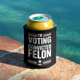 Enfriador De Latas Estoy votando por el delincuente convicto Pro Trum