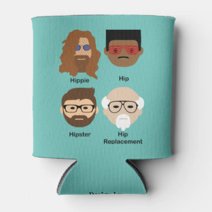 Enfriador De Latas Evolución de la cadera - hippie a reemplazo de cad