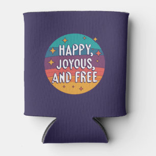 Enfriador De Latas Feliz, feliz, libre, motivacional, Inspirador