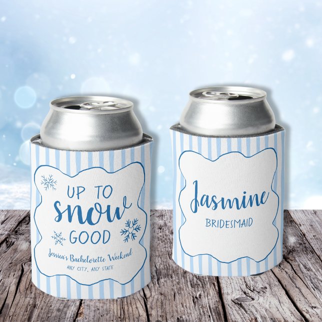 Enfriador De Latas Fiesta De Bachillerato De Invierno Hasta La Nieve  (Winter Bachelorette Party Up To Snow Good Can Cooler)