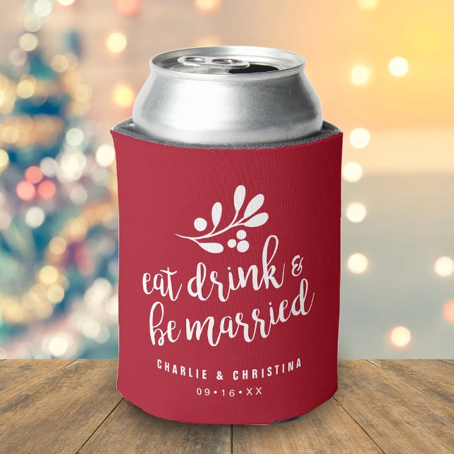 Enfriador De Latas Fiesta de bodas, come, bebe y sé casado Rojo (Holiday Eat Drink and Be Married Red Can Cooler)
