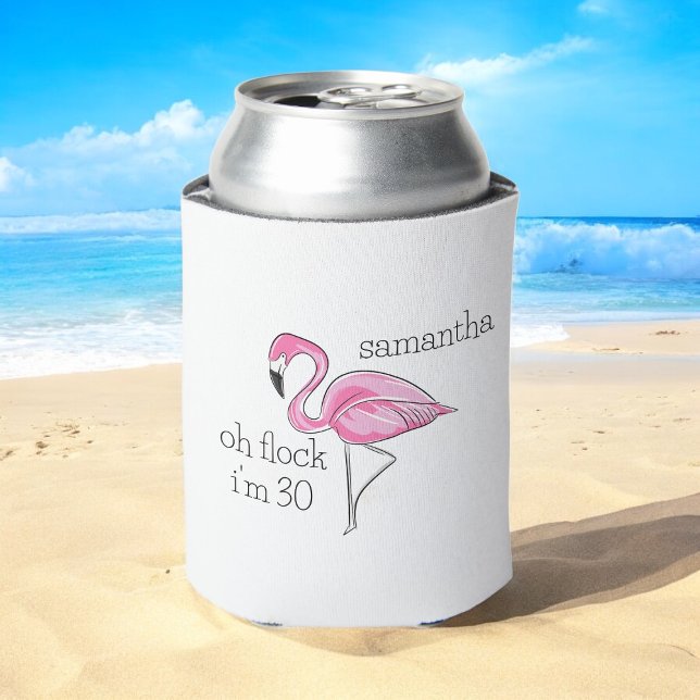 Enfriador De Latas Flamingo rosa Oh Flock Tengo 30 años de Personaliz (Subido por el creador)