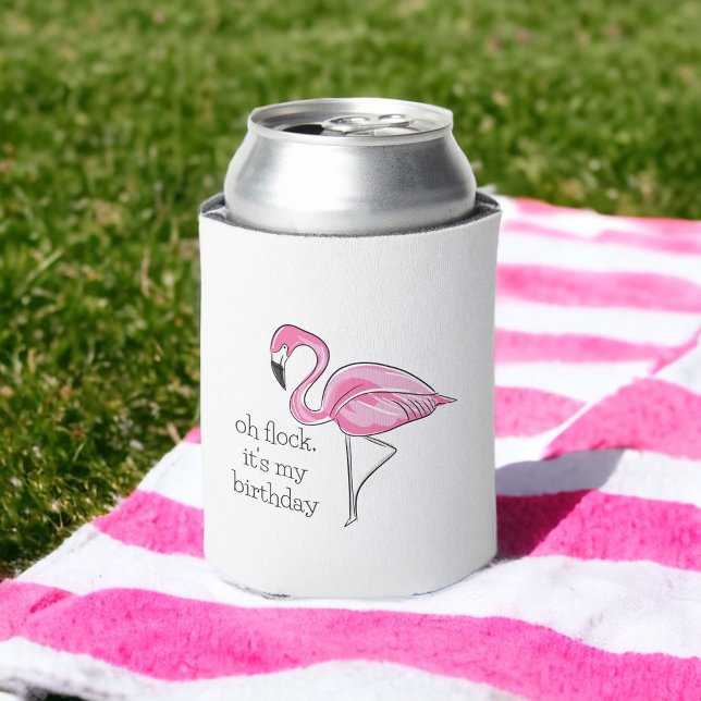 Enfriador De Latas Flamingo rosado Oh Flock es mi perrito de cumpleañ (Subido por el creador)