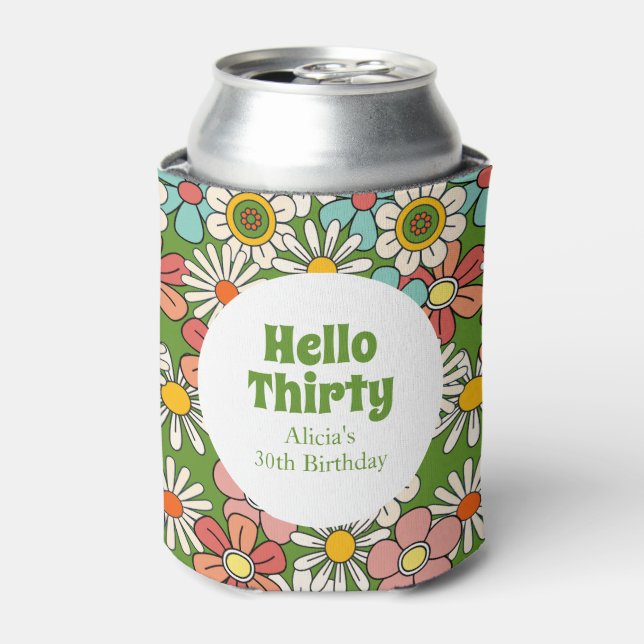 Enfriador De Latas Flor Retro Hippie Groovy Hola Treinta Cumpleaños (Lata Anverso)