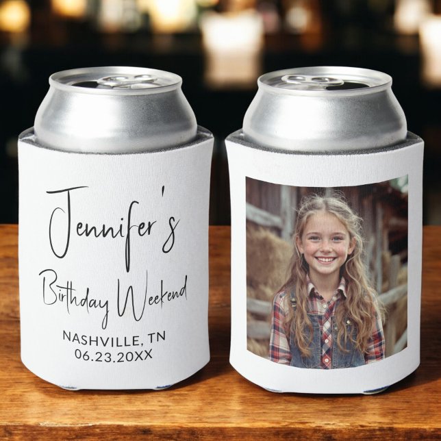 Enfriador De Latas Foto personalizada de Birthday Weekend para chicas (Subido por el creador)
