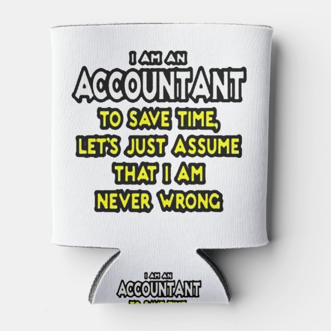 Enfriador De Latas Funny Accountant Gift Ideas Can Cooler (Anverso)