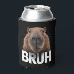 Enfriador De Latas Funny Capybara Bruh<br><div class="desc">Funny Capybara Bruh</div>