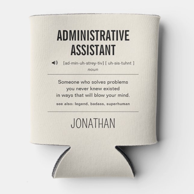 Enfriador De Latas Funny de Auxiliar Administrativo Personalizado (Anverso)