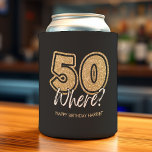 Enfriador De Latas Funny Gold Purpurina 50 Where Black 50th Birthday<br><div class="desc">Funny purpurina de oro negro 50 refrigerador de bebidas de fiesta de cumpleaños con el texto "50 dónde?" Genial para las mujeres que cumplen cincuenta años.</div>