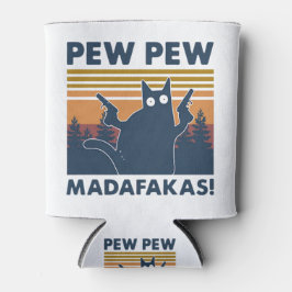 Enfriador De Latas Gato de la cosecha Pew Pew Madafakas