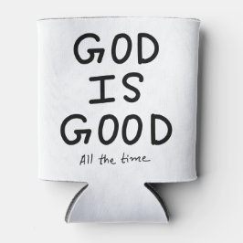 Enfriador De Latas God is good all the time