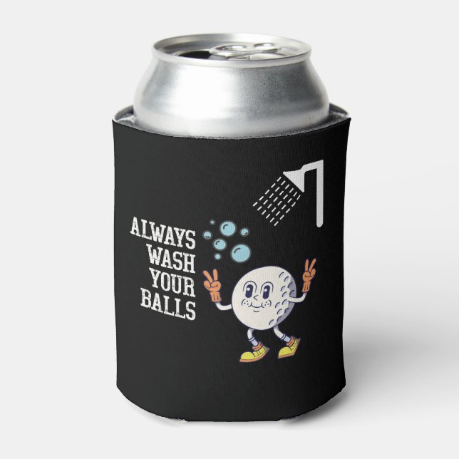 Enfriador De Latas Golf Divertido decir siempre lavar la bola (Lata Anverso)