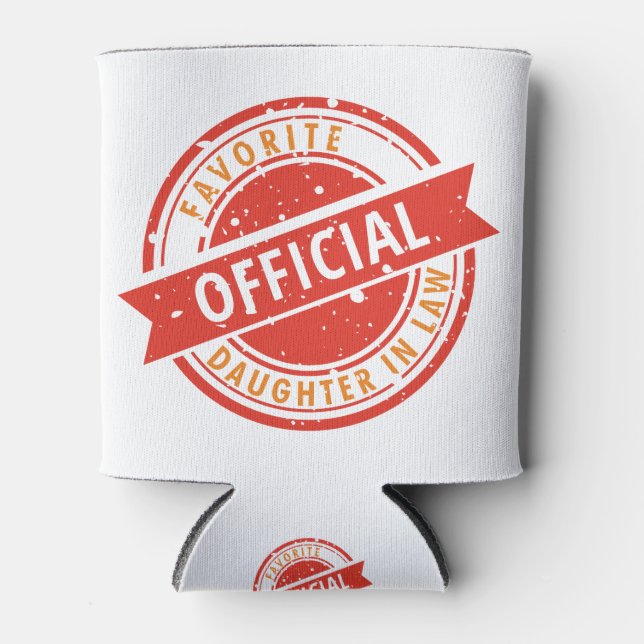 Enfriador De Latas Gracioso regalo oficial hija favorita en la ley (Anverso)