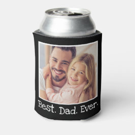 Enfriador De Latas Guay Mejor Foto De Papá Que Nunca Personalizó Blan