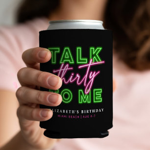 Enfriador De Latas Habla Treinta Para Mí Sucio 30 Neon Verde Y Rosa